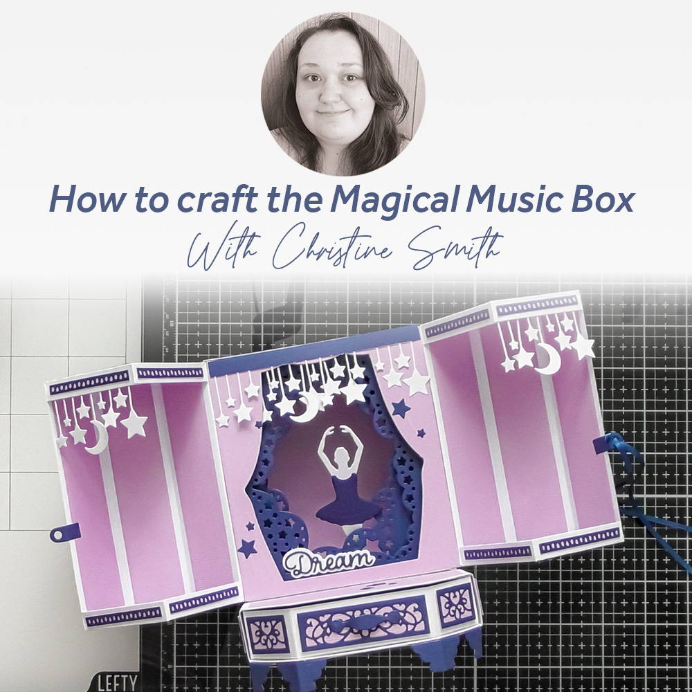 How to craft the Magical Music Box With Christine Smith Tonic Studios